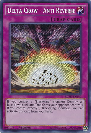 Delta Crow - Anti Reverse [LC5D-EN140] Secret Rare | Jomio and Rueliete's Cards and Comics