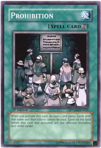 Prohibition [SDMM-EN022] Common | Jomio and Rueliete's Cards and Comics