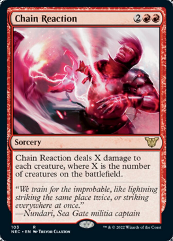 Chain Reaction [Kamigawa: Neon Dynasty Commander] | Jomio and Rueliete's Cards and Comics