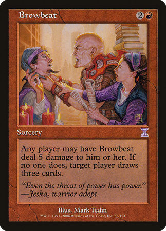 Browbeat [Time Spiral Timeshifted] | Jomio and Rueliete's Cards and Comics