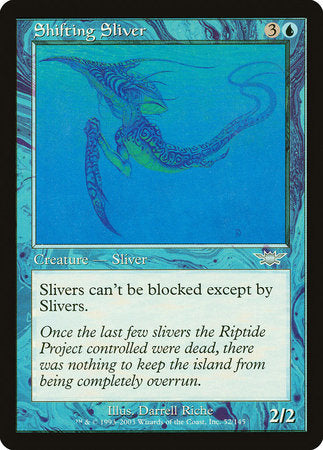 Shifting Sliver [Legions] | Jomio and Rueliete's Cards and Comics