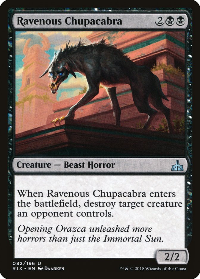 Ravenous Chupacabra [Rivals of Ixalan] | Jomio and Rueliete's Cards and Comics