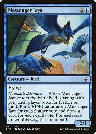 Messenger Jays [Conspiracy: Take the Crown] | Jomio and Rueliete's Cards and Comics