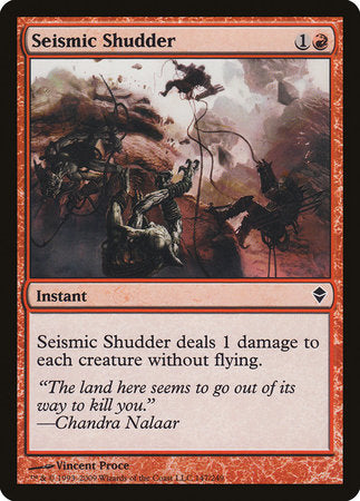 Seismic Shudder [Zendikar] | Jomio and Rueliete's Cards and Comics