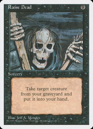 Raise Dead [Fourth Edition] | Jomio and Rueliete's Cards and Comics