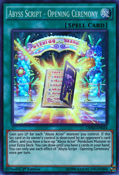 Abyss Script - Opening Ceremony [DESO-EN024] Super Rare | Jomio and Rueliete's Cards and Comics