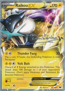 Raikou EX (38/108) (Anguille Sous Roche - Clement Lamberton) [World Championships 2013] | Jomio and Rueliete's Cards and Comics