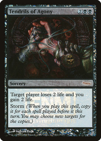 Tendrils of Agony [Friday Night Magic 2008] | Jomio and Rueliete's Cards and Comics