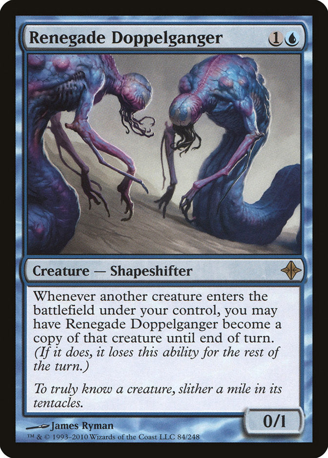 Renegade Doppelganger [Rise of the Eldrazi] | Jomio and Rueliete's Cards and Comics