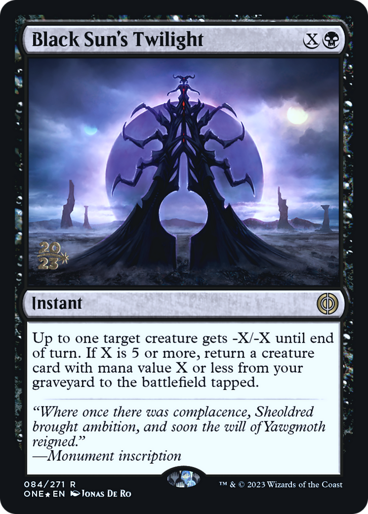 Black Sun's Twilight [Phyrexia: All Will Be One Prerelease Promos] | Jomio and Rueliete's Cards and Comics