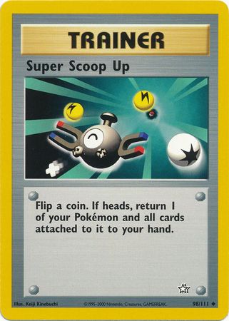 Super Scoop Up (98/111) [Neo Genesis Unlimited] | Jomio and Rueliete's Cards and Comics