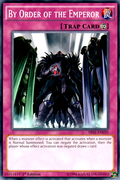 By Order of the Emperor [SR01-EN039] Common | Jomio and Rueliete's Cards and Comics