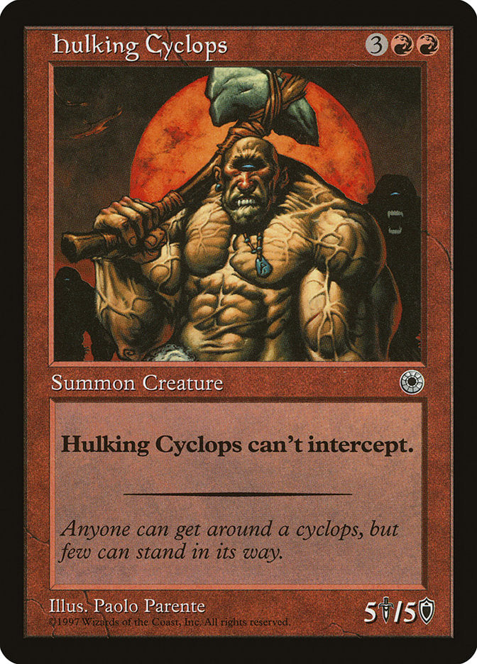 Hulking Cyclops [Portal] | Jomio and Rueliete's Cards and Comics