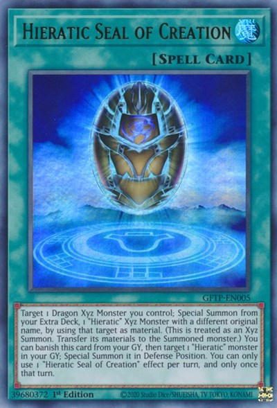 Hieratic Seal of Creation [GFTP-EN005] Ultra rare | Jomio and Rueliete's Cards and Comics