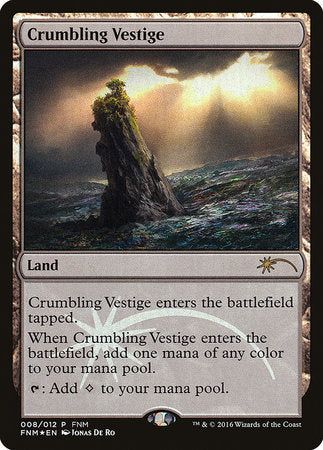 Crumbling Vestige [Friday Night Magic 2016] | Jomio and Rueliete's Cards and Comics