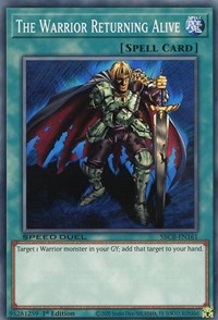 The Warrior Returning Alive [SBCB-EN161] Common | Jomio and Rueliete's Cards and Comics