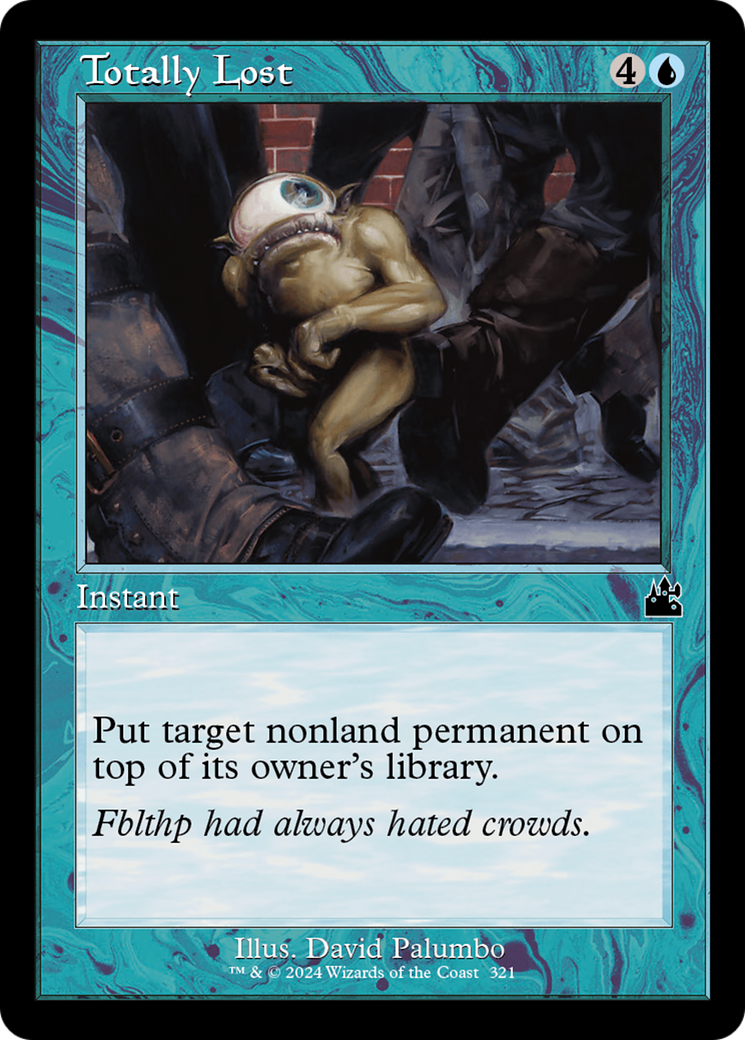 Totally Lost (Retro Frame) [Ravnica Remastered] | Jomio and Rueliete's Cards and Comics