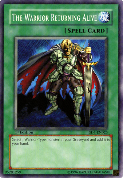 The Warrior Returning Alive [SD5-EN025] Common | Jomio and Rueliete's Cards and Comics