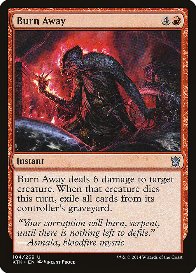 Burn Away [Khans of Tarkir] | Jomio and Rueliete's Cards and Comics
