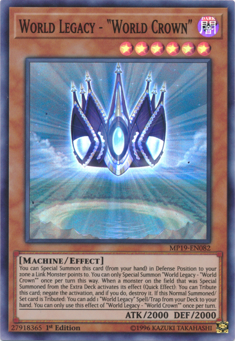 World Legacy - "World Crown" [MP19-EN082] Super Rare | Jomio and Rueliete's Cards and Comics