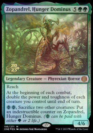 Zopandrel, Hunger Dominus [Phyrexia: All Will Be One Prerelease Promos] | Jomio and Rueliete's Cards and Comics