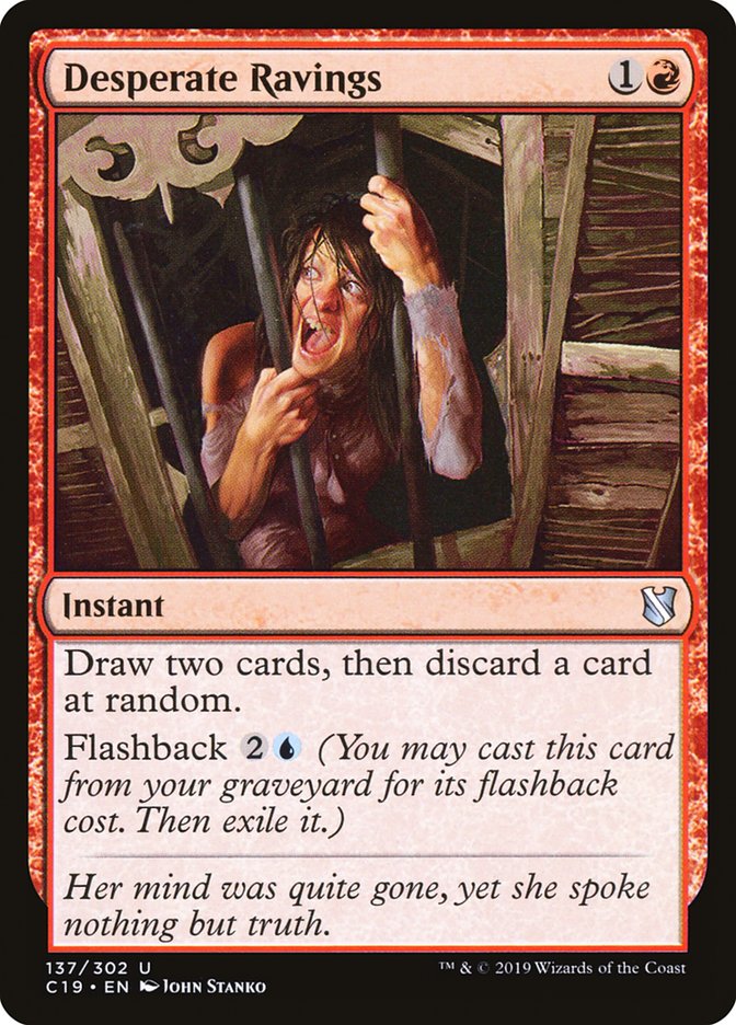 Desperate Ravings [Commander 2019] | Jomio and Rueliete's Cards and Comics