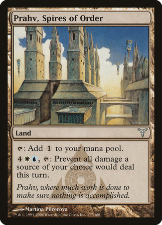 Prahv, Spires of Order [Dissension] | Jomio and Rueliete's Cards and Comics