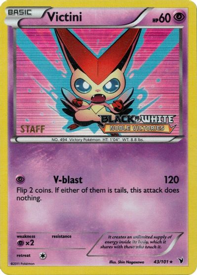 Victini (43/101) (Staff Prerelease Promo) [Black & White: Black Star Promos] | Jomio and Rueliete's Cards and Comics