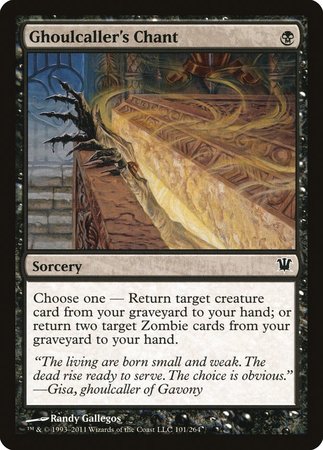 Ghoulcaller's Chant [Innistrad] | Jomio and Rueliete's Cards and Comics