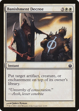 Banishment Decree [Mirrodin Besieged] | Jomio and Rueliete's Cards and Comics