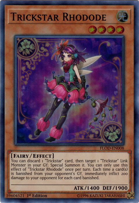 Trickstar Rhodode [FLOD-EN008] Super Rare | Jomio and Rueliete's Cards and Comics