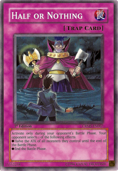 Half or Nothing [CRMS-EN067] Common | Jomio and Rueliete's Cards and Comics