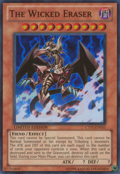 The Wicked Eraser [CT07-EN011] Super Rare | Jomio and Rueliete's Cards and Comics