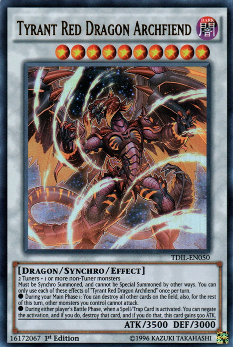 Tyrant Red Dragon Archfiend [TDIL-EN050] Ultra Rare | Jomio and Rueliete's Cards and Comics