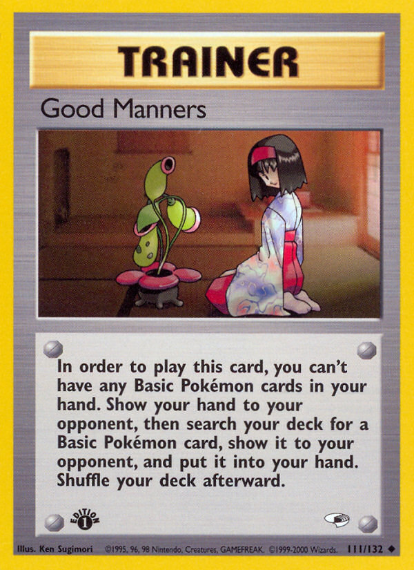 Good Manners (111/132) [Gym Heroes 1st Edition] | Jomio and Rueliete's Cards and Comics