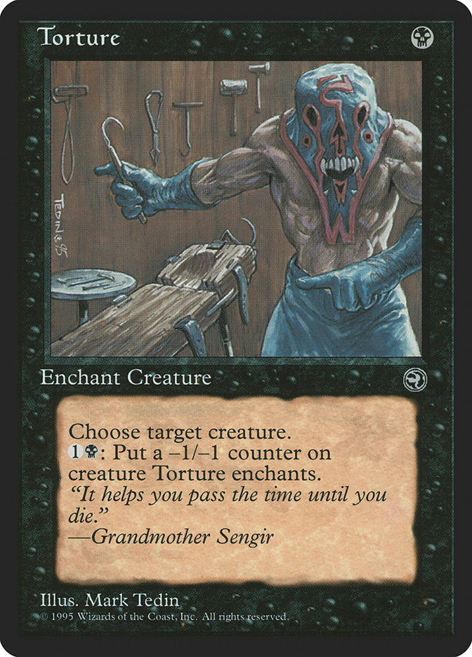 Torture (Grandmother Sengir Flavor Text) [Homelands] | Jomio and Rueliete's Cards and Comics