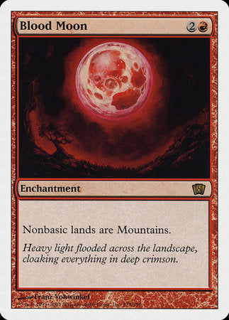 Blood Moon [Eighth Edition] | Jomio and Rueliete's Cards and Comics