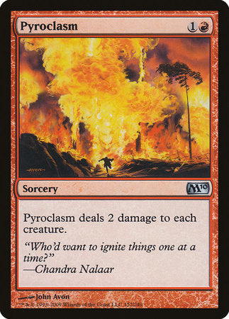 Pyroclasm [Magic 2010] | Jomio and Rueliete's Cards and Comics