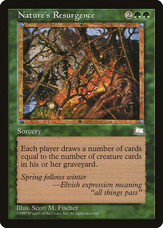 Nature's Resurgence [Weatherlight] | Jomio and Rueliete's Cards and Comics