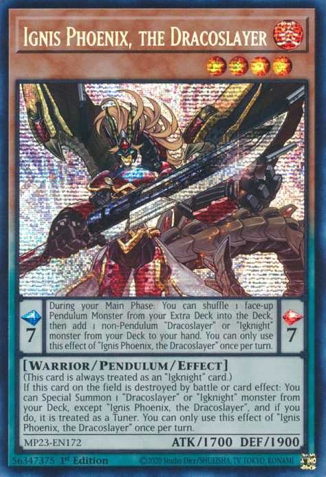 Ignis Phoenix, the Dracoslayer [MP23-EN172] Prismatic Secret Rare | Jomio and Rueliete's Cards and Comics