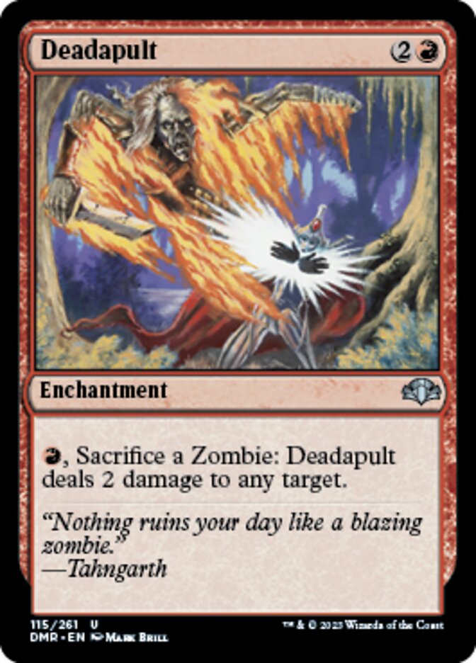Deadapult [Dominaria Remastered] | Jomio and Rueliete's Cards and Comics