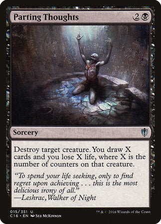 Parting Thoughts [Commander 2016] | Jomio and Rueliete's Cards and Comics