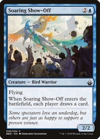 Soaring Show-Off [Battlebond] | Jomio and Rueliete's Cards and Comics