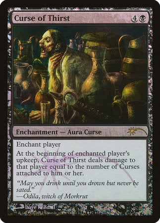 Curse of Thirst [Wizards Play Network 2012] | Jomio and Rueliete's Cards and Comics