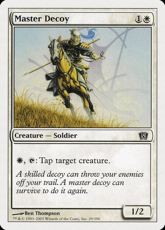 Master Decoy [Eighth Edition] | Jomio and Rueliete's Cards and Comics