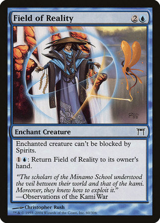 Field of Reality [Champions of Kamigawa] | Jomio and Rueliete's Cards and Comics