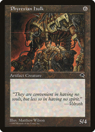 Phyrexian Hulk [Tempest] | Jomio and Rueliete's Cards and Comics