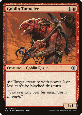 Goblin Tunneler [Conspiracy: Take the Crown] | Jomio and Rueliete's Cards and Comics
