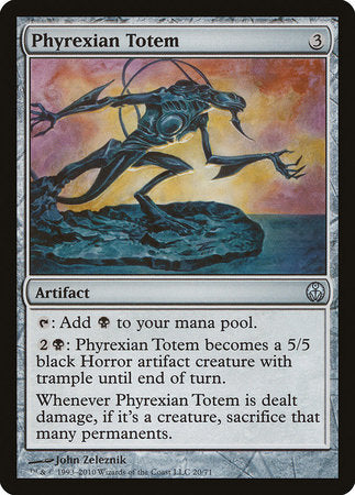 Phyrexian Totem [Duel Decks: Phyrexia vs. the Coalition] | Jomio and Rueliete's Cards and Comics