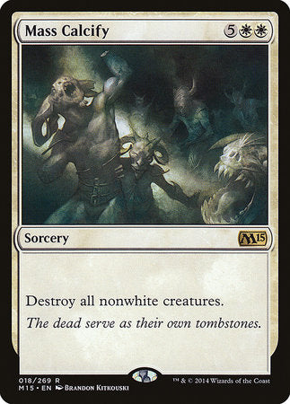 Mass Calcify [Magic 2015] | Jomio and Rueliete's Cards and Comics